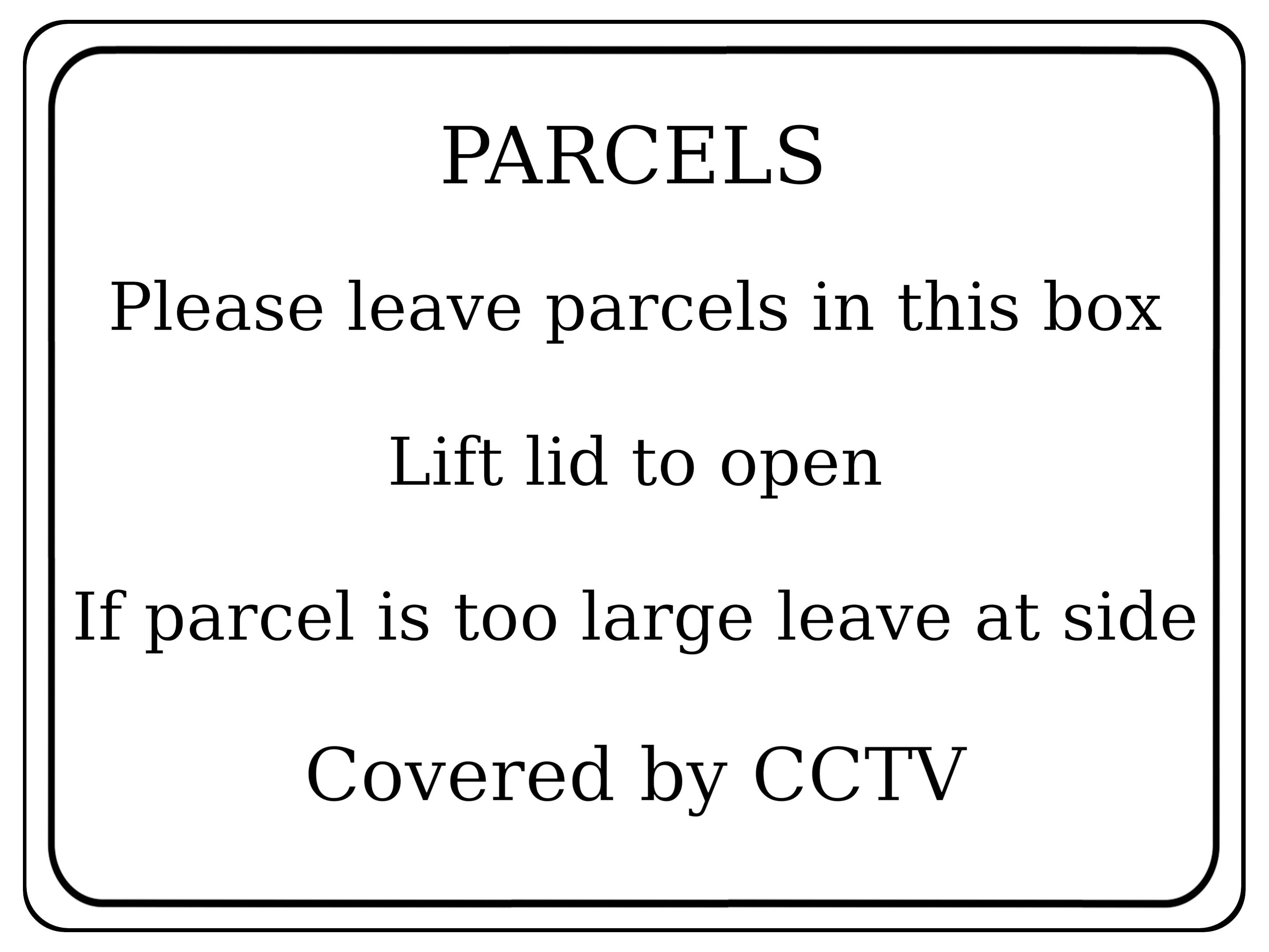 1271 PARCELS Covered by CCTV Metal Aluminium Plaque Sign Box Door House Office