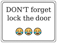 1082 DON'T forget lock the door Metal Aluminium Plaque Sign Gate House Office