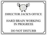 527 Personalised DIRECTOR HARD BRAIN Metal Aluminium Sign Plaque For Door Office