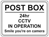 1188 POST BOX 24hr CCTV IN OPERATION Metal Aluminium Plaque Sign Door Gate House Office