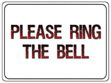 1127 PLEASE RING THE BELL Metal Aluminium Plaque Sign Door Gate House Office