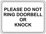 1255 PLEASE DO NOT RING DOORBELL OR KNOCK Metal Aluminium Plaque Sign Door Gate House Office