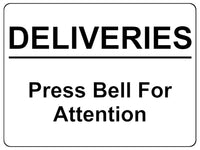 1141 DELIVERIES Press Bell For Attention Metal Aluminium Plaque Sign Door House Office