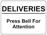 1141 DELIVERIES Press Bell For Attention Metal Aluminium Plaque Sign Door House Office