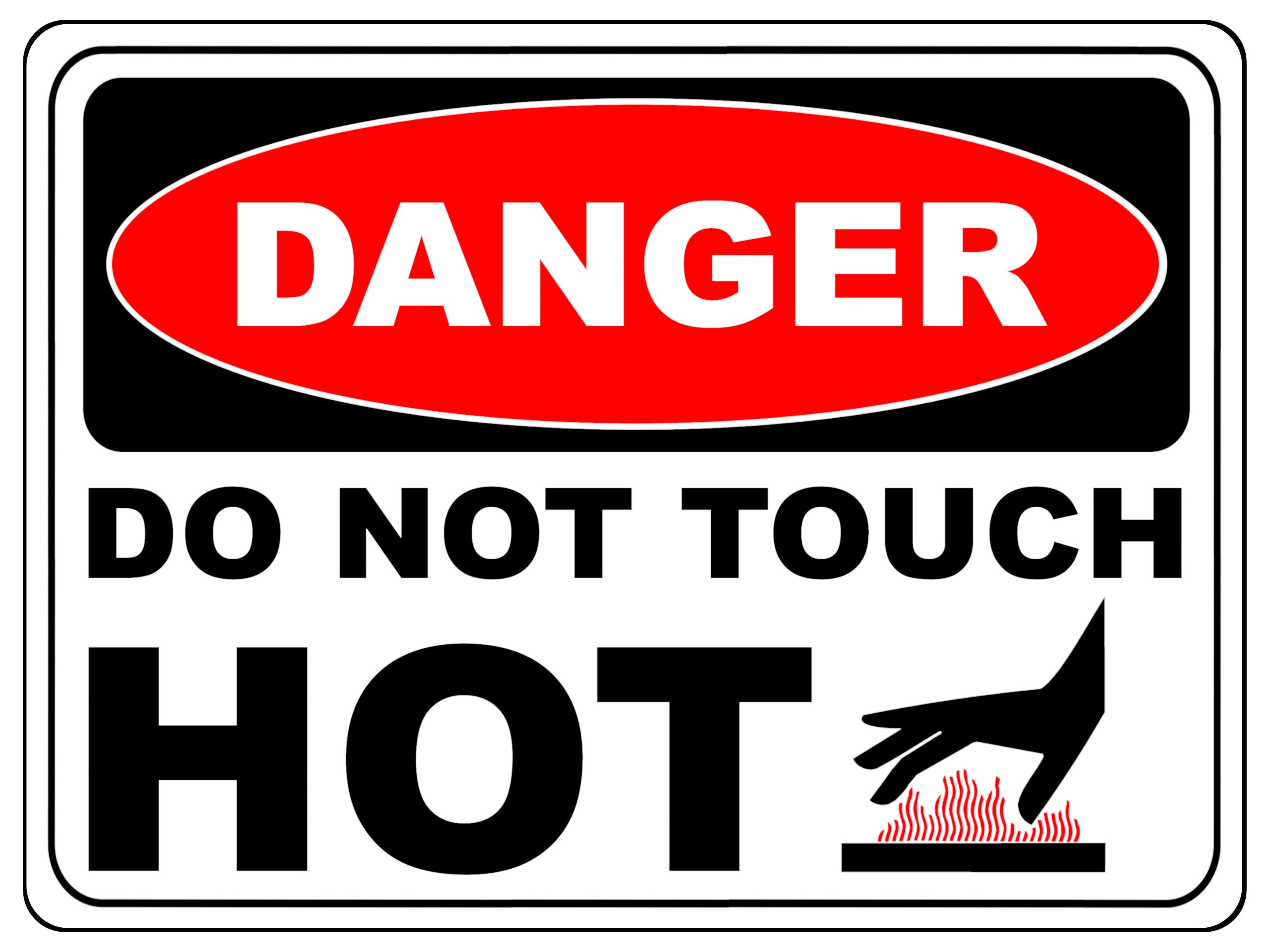 1184 DANGER DO NOT TOUCH HOT Metal Aluminium Plaque Sign Kitchen Bar Restaurant