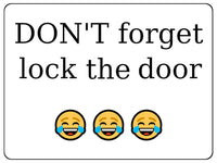 1081 DON'T forget lock the door Metal Aluminium Plaque Sign Gate House Office