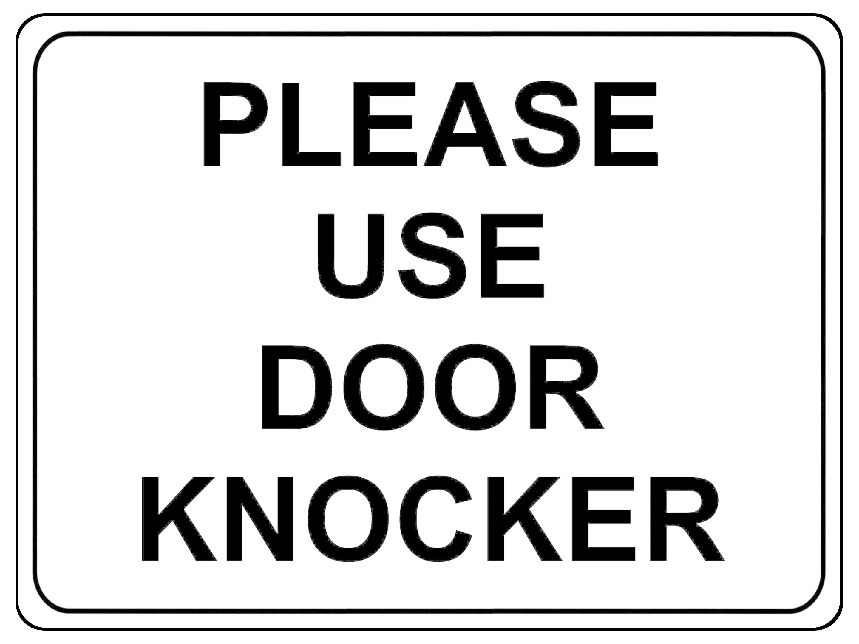 1155 PLEASE USE DOOR KNOCKER Metal Aluminium Plaque Sign House Office Shop