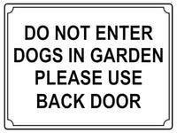 608 DO NOT ENTER PLEASE USE BACK DOOR Metal Aluminium Plaque Sign House Door Gate