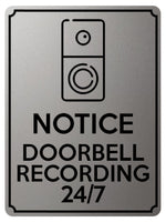 1879 NOTICE DOORBELL RECORDING 24/7 Door Gate Metal Aluminium Plaque Sign