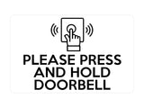 P002 PLEASE PRESS AND HOLD DOORBELL Door Plastic PVC Plaque Sign Card