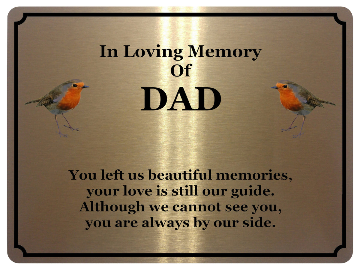1848 In Loving Memory Of DAD Robin Memorial Funeral Metal Aluminium Plaque Sign