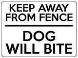 1619 KEEP AWAY FROM FENCE DOG WILL BITE Safety Metal Aluminium Plaque Sign Gate