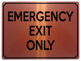 1842 EMERGENCY EXIT ONLY Door Gate Metal Aluminium Plaque Sign