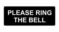 699 PLEASE RING THE BELL Metal Aluminium Door Sign Plaque House Office 120x40mm