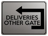 1763 DELIVERIES OTHER GATE Arrow Left Door Metal Aluminium Plaque Sign