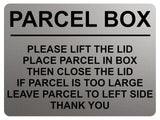 1740 PARCEL BOX PLEASE LIFT THE LID Left Door Gate Metal Aluminium Plaque Sign