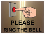 AL025 PLEASE RING THE BELL Metal Aluminium Plaque Sign Door Gate House Office