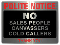 580 NO SALES PEOPLE COLD CALLERS Metal Aluminium Plaque Sign Front Door House