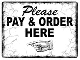 658 PLEASE PAY & ORDER HERE DIRECTION LEFT Metal Aluminium Door Sign Plaque Shop Bar Hotel