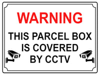 631 WARNING PARCEL BOX IS COVERED BY CCTV Metal Aluminium Plaque Sign Door House Office