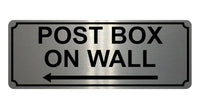 1373 POST BOX ON WALL Arrow Left Metal Aluminium Plaque Sign House Office Door