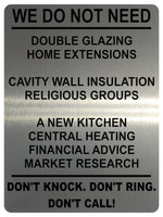 1345 WE DO NOT NEED Funny Metal Aluminium Plaque Sign Door Gate Wall House