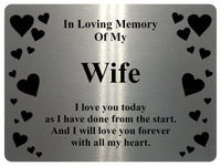 1396 In Loving Memory Of My Wife Memorial Funeral Metal Aluminium Plaque Sign