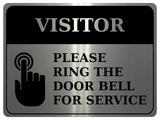 1332 VISITOR PLEASE RING THE DOOR BELL FOR SERVICE Metal Aluminium Plaque Sign