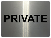 1390 PRIVATE Metal Aluminium Plaque Sign House Office Door Gate Bar Hotel Pub