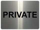 1390 PRIVATE Metal Aluminium Plaque Sign House Office Door Gate Bar Hotel Pub