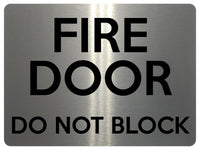 1515 FIRE DOOR DO NOT BLOCK Safety Metal Aluminium Plaque Sige