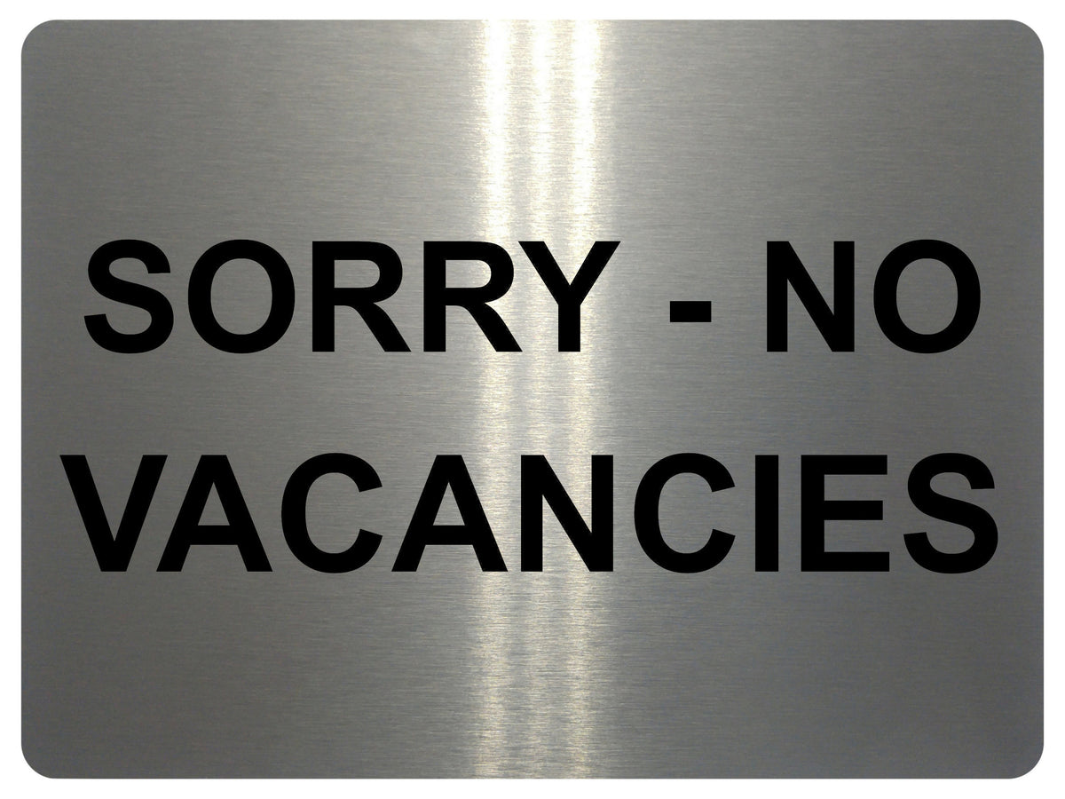 1382 SORRY NO VACANCIES Metal Aluminium Plaque Sign Door Gate Window House Hotel Room Bed