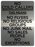 1631 NO COLD CALLERS FLYERS JUNK MAIL SALES PEOPLE Metal Aluminium Plaque Sign