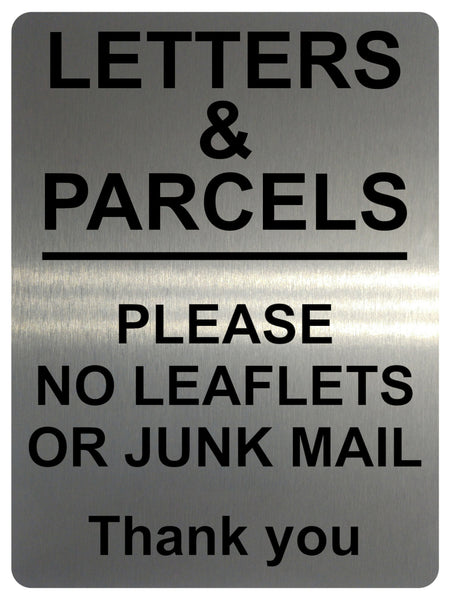 1546 LETTERS & PARCELS PLEASE NO LEAFLETS OR JUNK MAIL Metal Aluminium Plaque Sign Door