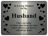 1399 In Loving Memory Of My Husband Memorial Funeral Metal Aluminium Plaque Sign