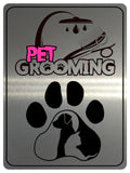 1393 PET GROOMING Metal Aluminium Plaque Sign Door gate Wall Gate Dog Cat