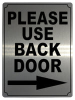 587 PLEASE USE BACK DOOR DIRECTION ARROW RIGHT Metal Aluminium Plaque Sign House Office Pub Shop