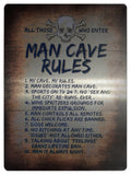 600 MAN CAVE RULES Funny Metal Aluminium Plaque Sign For Door Wall House Bar Pub