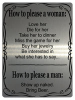 533 How to please a woman, man Funny Metal Aluminium Plaque Sign For Door House