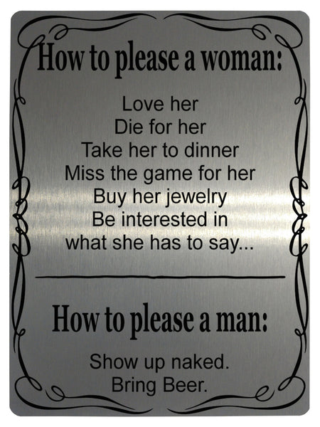 533 How to please a woman, man Funny Metal Aluminium Plaque Sign For Door House