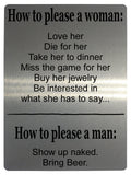 532 How to please a woman, man Funny Metal Aluminium Plaque Sign For Door House