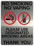 1621 NO SMOKING NO VAPING USE DESIGNATED SMOKING AREAS Metal Aluminium Plaque Sign