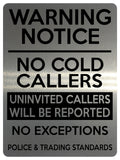 1557 WARNING NOTICE NO COLD CALLERS Metal Aluminium Plaque Sign Door Gate House