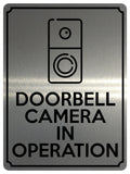 1873 DOORBELL CAMERA IN OPERATION Metal Aluminium Plaque Sign