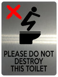 1857 PLEASE DO NOT DESTROY THIS TOILET Funny Metal Aluminium Plaque Sign