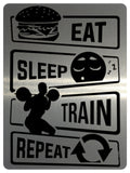 871 EAT SLEEP TRAIN REPEAT Gym Fitness House Metal Aluminium Sign Plaque Door Wall