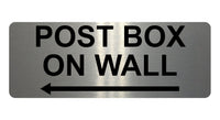 1372 POST BOX ON WALL Arrow Left Metal Aluminium Plaque Sign House Office Door