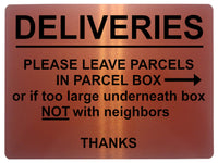 1794 DELIVERIES PLEASE LEAVE PARCELS IN PARCEL BOX Metal Aluminium Plaque Sign