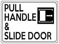 1875 PULL HANDLE & SLIDE DOOR Right Metal Aluminium Plaque Sign