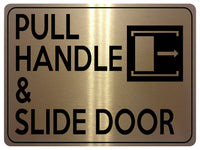 1875 PULL HANDLE & SLIDE DOOR Right Metal Aluminium Plaque Sign